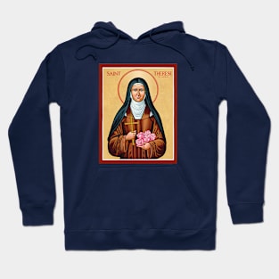 St Therese of Lisieux Little Flower Rose Catholic Saint Hoodie